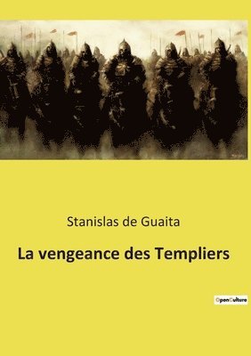 La vengeance des Templiers 1