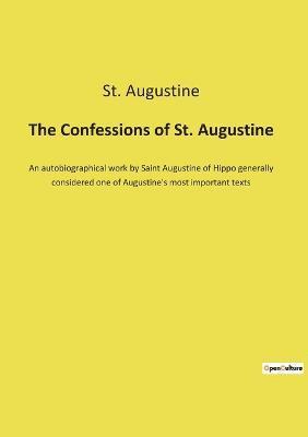 The Confessions of St. Augustine 1