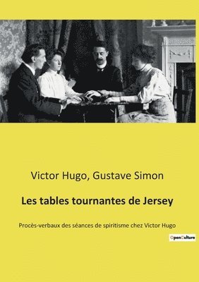 bokomslag Les tables tournantes de Jersey