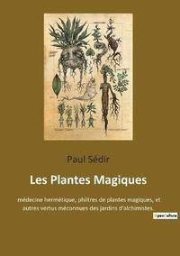 bokomslag Les Plantes Magiques