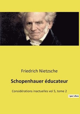bokomslag Schopenhauer éducateur