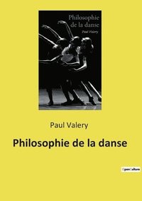 bokomslag Philosophie de la danse