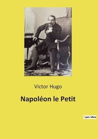 bokomslag Napoléon le Petit