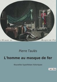 bokomslag L'homme au masque de fer