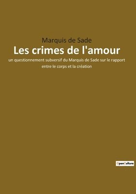 Marquis De Sade, Marquis de Sade - Les crimes de l'amour, Häftad