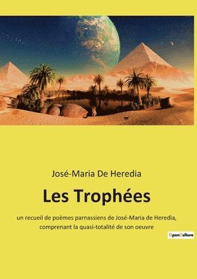 José-Maria de Heredia - Les Trophées, Häftad