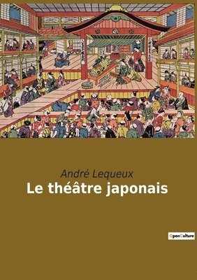 Le theatre japonais 1