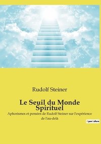 bokomslag Le Seuil du Monde Spirituel