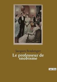 bokomslag professeur de snobisme