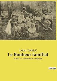 bokomslag Le Bonheur familial