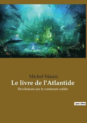 Michel Manzi - livre de l'Atlantide, Häftad