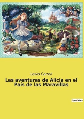 bokomslag aventuras de Alicia en el País de las Maravillas