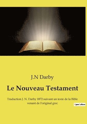 Le Nouveau Testament 1