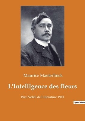 bokomslag L'Intelligence des fleurs