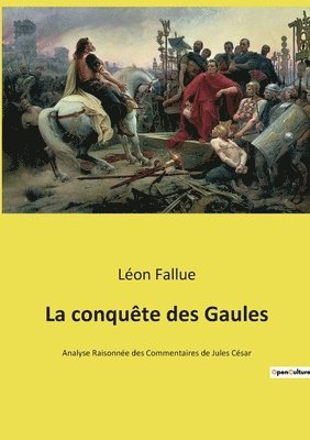 conquête des Gaules