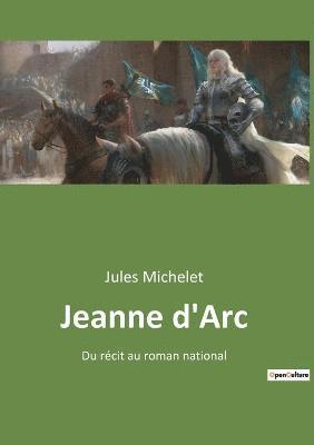 Jules Michelet - Jeanne d'Arc, Häftad