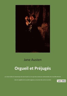 Jane Austen - Orgueil et Préjugés, Häftad