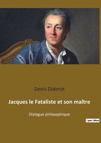 bokomslag Jacques le Fataliste et son maitre
