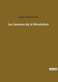 bokomslag Les femmes de la Révolution