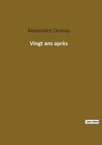 bokomslag Vingt ans après
