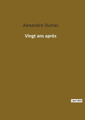 bokomslag Vingt ans après