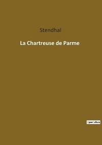 bokomslag La Chartreuse de Parme