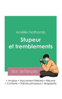 bokomslag Réussir son Bac de français 2023: Analyse du roman Stupeur et tremblements de Amélie Nothomb