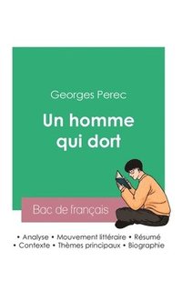 bokomslag Réussir son Bac de français 2023: Analyse du roman Un homme qui dort de Georges Perec