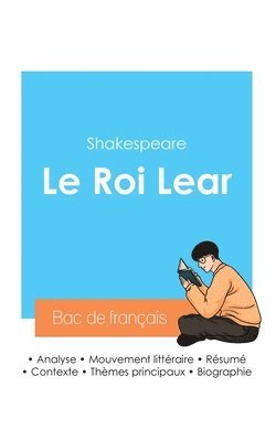 bokomslag Réussir son Bac de français 2024: Analyse du Roi Lear de Shakespeare