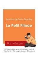 bokomslag Réussir son Bac de français 2025 : Analyse du roman Le Petit Prince de Antoine de Saint-Exupéry