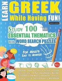 bokomslag Learn Greek While Having Fun! - For Adults