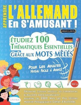 bokomslag Apprendre l'Allemand En s'Amusant - Pour Les Adultes