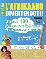 bokomslag Impara l'Afrikaans Divertendoti! - Per Bambini