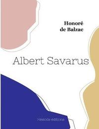 bokomslag Albert Savarus