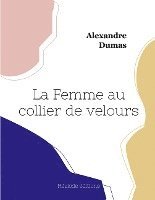 bokomslag La Femme au collier de velours