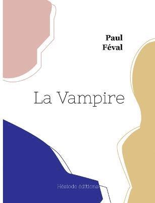 bokomslag La Vampire