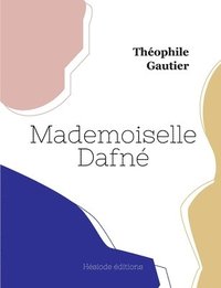 bokomslag Mademoiselle Dafn