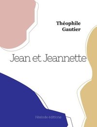 bokomslag Jean et Jeannette
