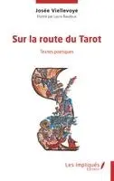 Josée Viellevoye - Sur la route du tarot, Häftad. Tillgänglighet: Lägg i varukorg