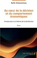 Rafik Hiahemzizou - Au coeur de la décision et du comportement économiques, Häftad