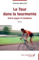 Charles Maurice - Tour dans la tourmente, Häftad