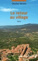Charles Versini - retour au village, Häftad