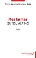 Winnie Lorraine Henriette Deba - Mes larmes, Häftad