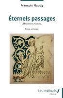 François Naudy - Éternels passages, Häftad