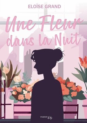 bokomslag fleur dans la nuit