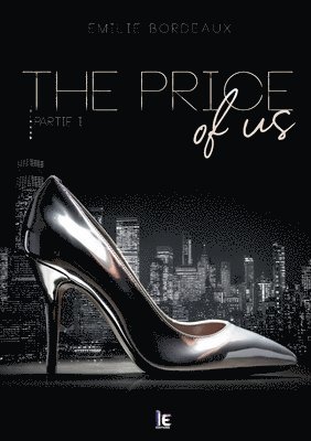 bokomslag The price of us - partie I