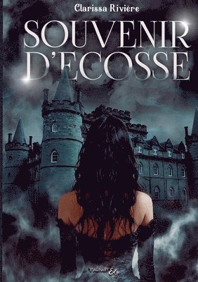 Clarissa Rivière - Souvenir d'Ecosse, Häftad