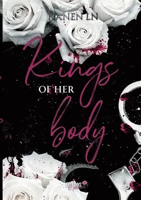 Nanen Ln - Kings of her body, Häftad. Tillgänglighet: Lägg i varukorg