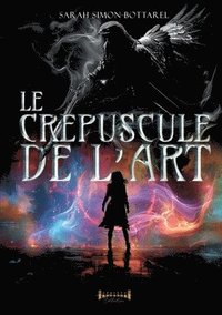 bokomslag Le crpuscule de l'Art