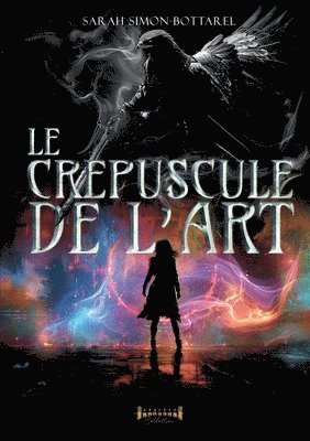 bokomslag crépuscule de l'Art